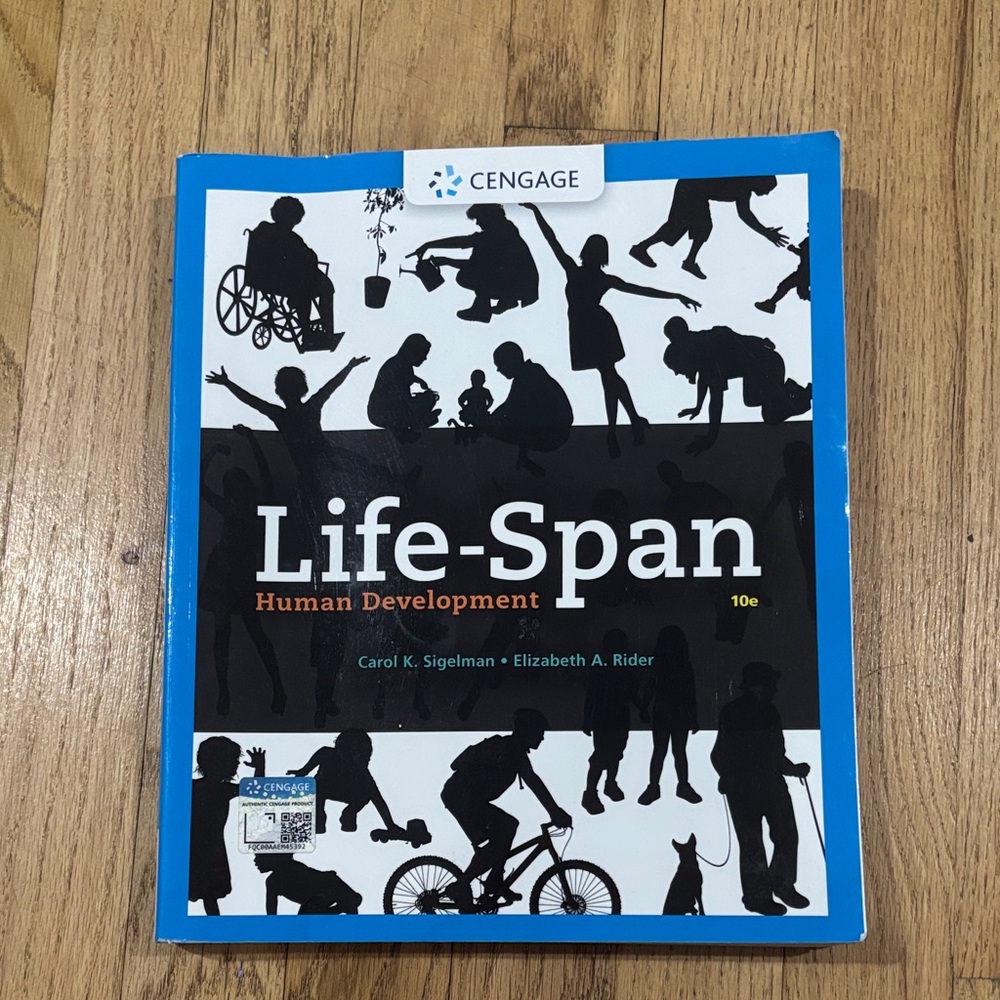 Life-Span Human Development 10th ed by Carol K. Sigelman and Elizabeth A. Rider